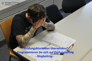 Programmierung Prüfungserfolg - Prüfungsblockaden - Prüfungsangst - Lampenfieber - Springauf Coaching Nettetal, Viersen, Krefeld, Mönchengladbach